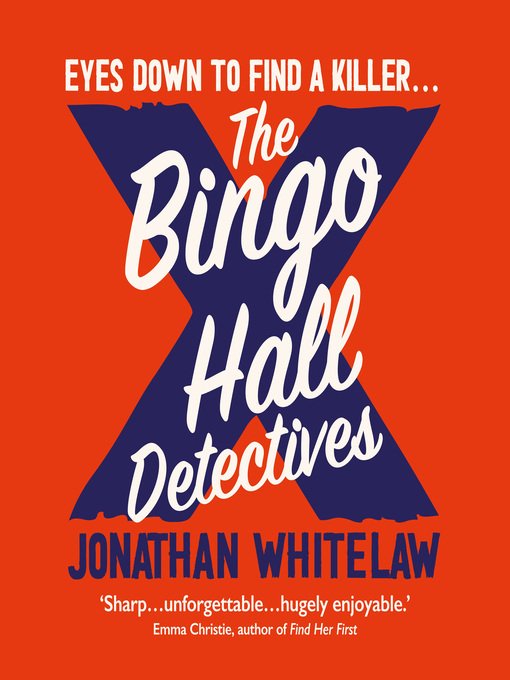 Title details for The Bingo Hall Detectives by Jonathan Whitelaw - Wait list